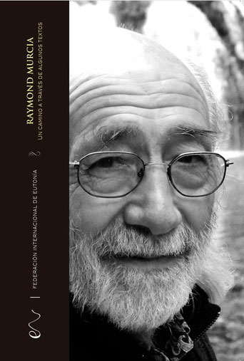 Raymond Murcia – un chemin à travers quelques textes